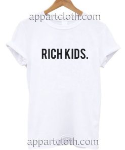 Rich Kids Funny Shirts