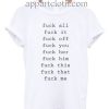 Fuck Off All Off This That Me Funny Shirts