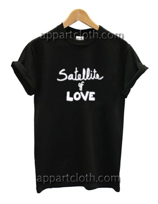 Satellite of love Funny Shirts