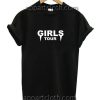 Girls tour parody yeezus Funny Shirts