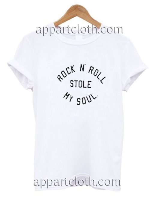 Rock n' Roll Stole My Soul Funny Shirts