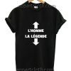L’Homme La Legende Funny Shirts
