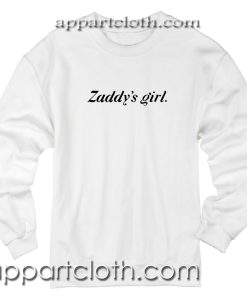 Zaddy's Girl Unisex Sweatshirt