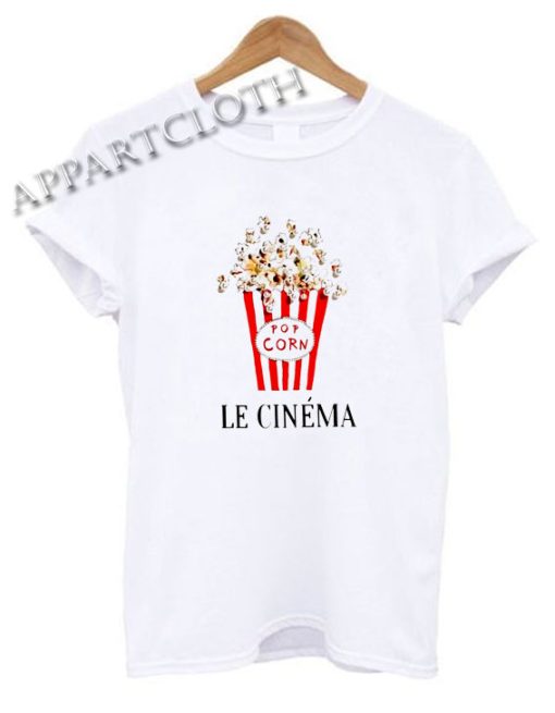 Pop Corn Le Cinema Funny Shirts