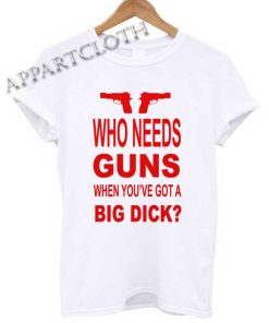 Who Needs Guns When You've Shirts