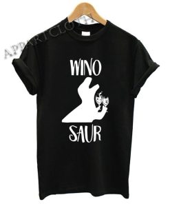WINO SAUR Shirts