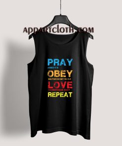 Pray Obey Love Repeat Tank Top