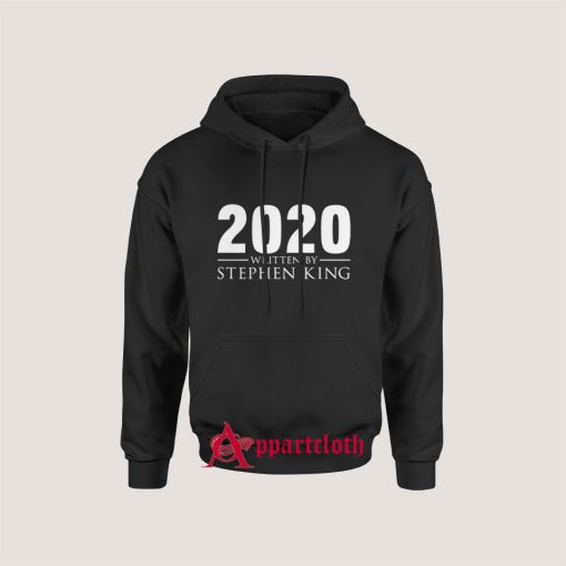 2020 Written By Stephen King Hoodie