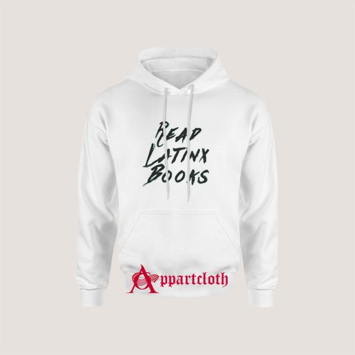 Read latinx books Hoodie