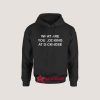 What Are You Looking At Dicknose Hoodie