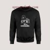 I'm Into Choking Darth Vader Star Wars Sweatshirt