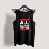 All Buildings Matter Tank Top for Unisex