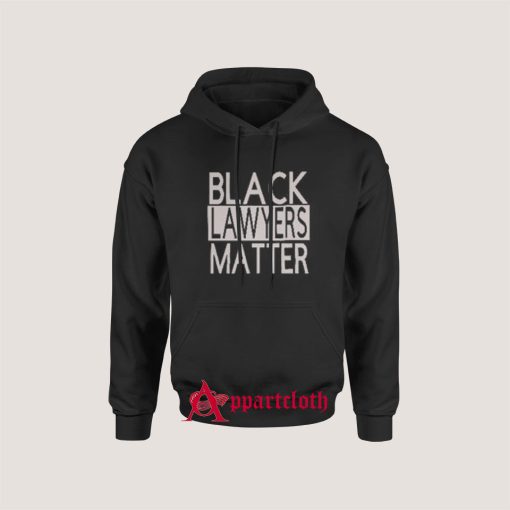 BLACK LAWYERS MATTER Hoodie for Unisex
