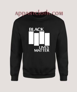 Black Lives Matter Black Flag Parody Sweatshirt for Women's or Men's