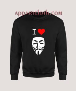I Love Anonymous Sweatshirt