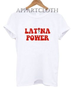 Latina Power T-Shirt for Unisex