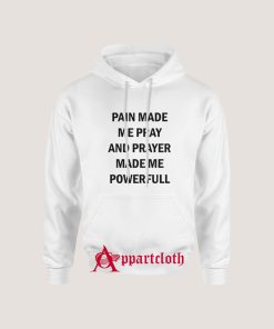 PRAYER MADE ME POWERFUL Hoodie for Unisex