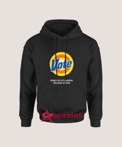 Vote Parody - Removes Stubborn Orange Stains Hoodie