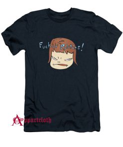 Yoshitomo Nara Fuckin Politics T-Shirt