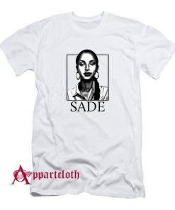 Sade T-Shirt