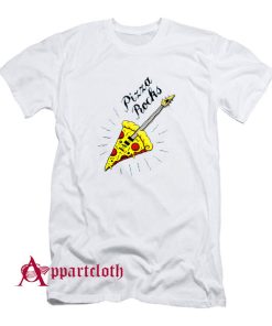 PIZZA ROCKS T-Shirt