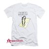 Clippy Is Here To Gaslight You T-Shirt