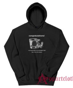 Congratulations You Found Albert The Unfindable Crab Hoodie