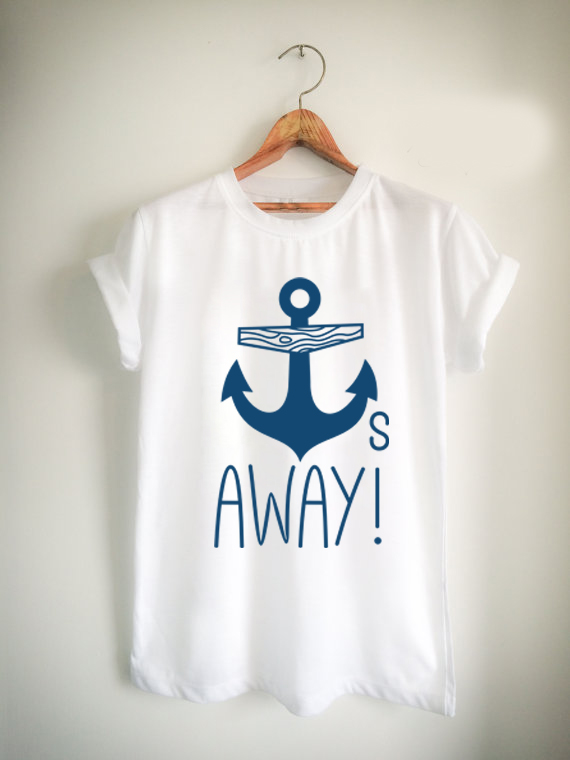 Anchors Away quote Unisex Tshirt