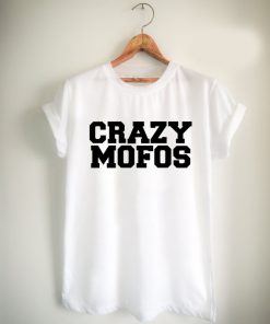 cool crazy mofos Unisex Tshirt