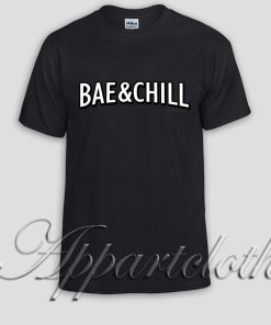 Bae and Chill Unisex Tshirt