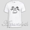 Cute Miaow Unisex Tshirt