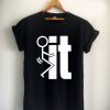 F K IT Unisex Tshirt