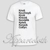 Kris Kim Khloe Kourtney Kendall Kylie Kanye Unisex Tshirt