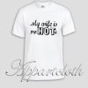 My wife is psycHOTic Unisex Tshirt