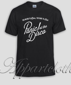 Panic! at the disco Unisex Tshirt