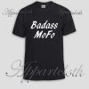 badass mofo Unisex Tshirt