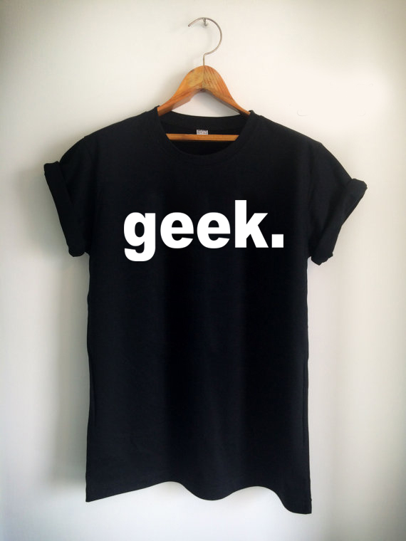 geek Unisex Tshirt