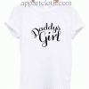 Daddy's Girl Unisex Tshirt