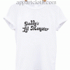 Daddy's Lil Monster Unisex Tshirt
