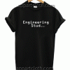 Engineering Student Unisex Tshirt