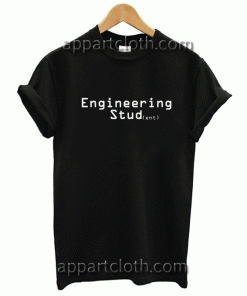 Engineering Student Unisex Tshirt