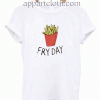 Its Friday Friend Unisex Tshirt