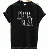 Mama Bear Unisex Tshirt