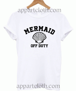 Mermaid Off Duty Unisex Tshirt