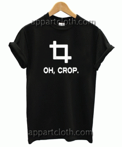 Oh Crop Unisex Tshirt