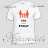 This is a FAMILY Unisex Tshirt