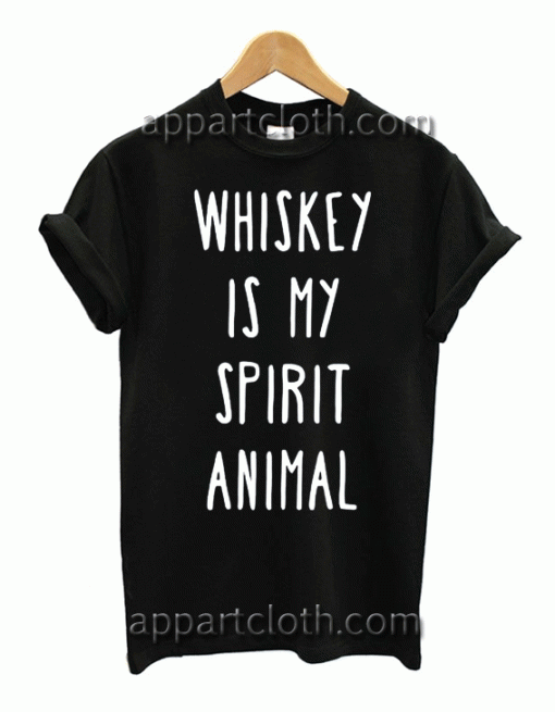 Whiskey is My Spirit Animal Unisex Tshirt