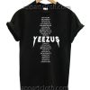 Yeezus Tour Kanye West Unisex Tshirt