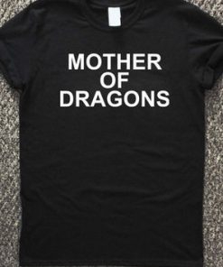 mother of dragons Unisex Tshirt