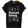 Human Being Unisex Tshirt